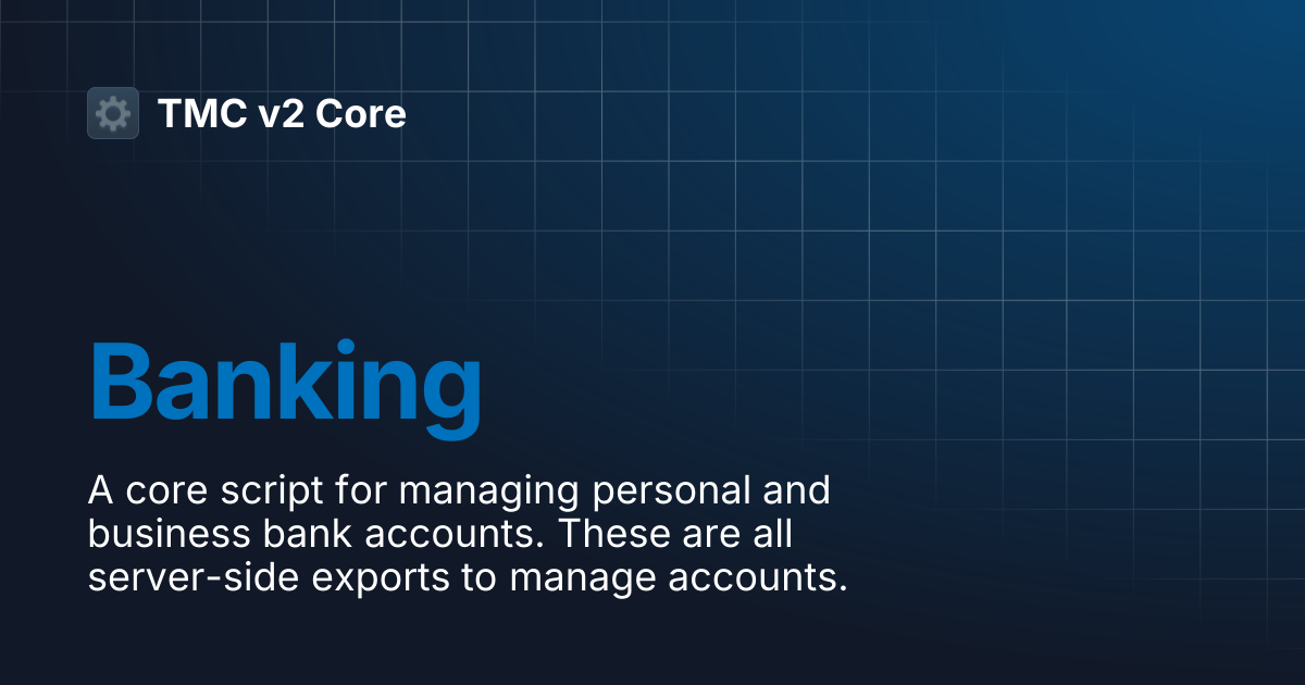 Banking | TMC v2 Core